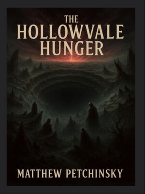 cover image of The Hollowvale Hunger